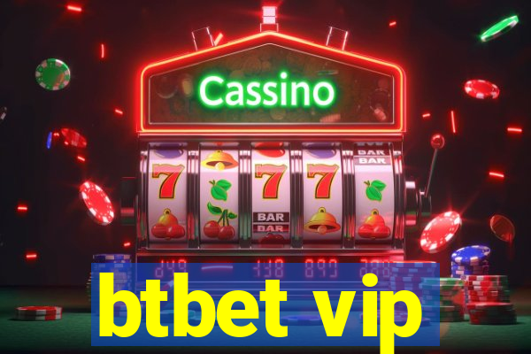 btbet vip