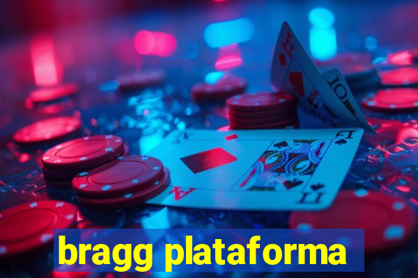 bragg plataforma