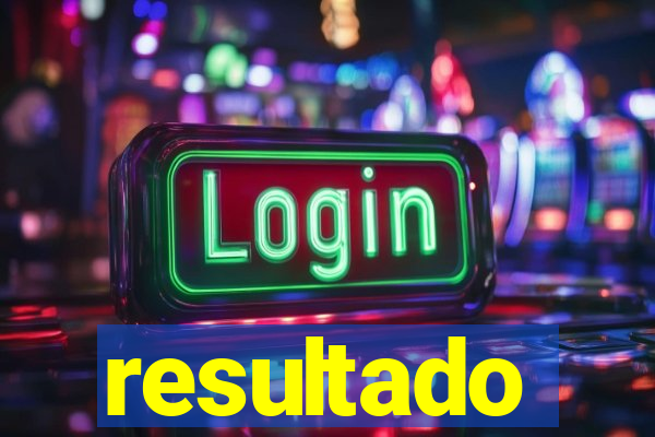 resultado