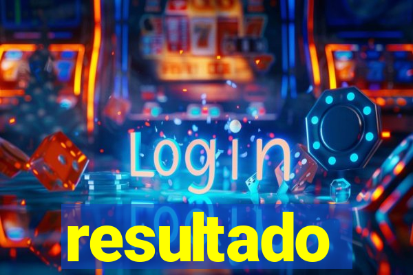 resultado