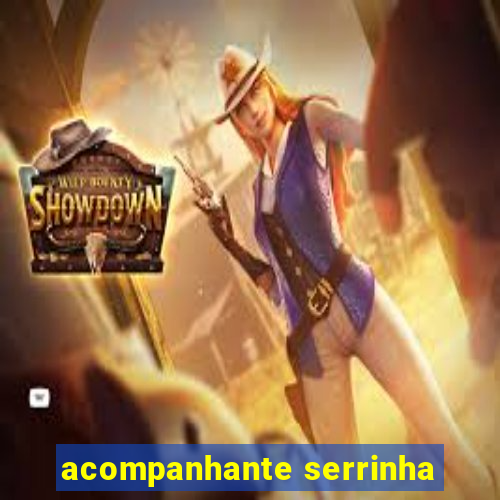 acompanhante serrinha