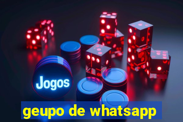 geupo de whatsapp