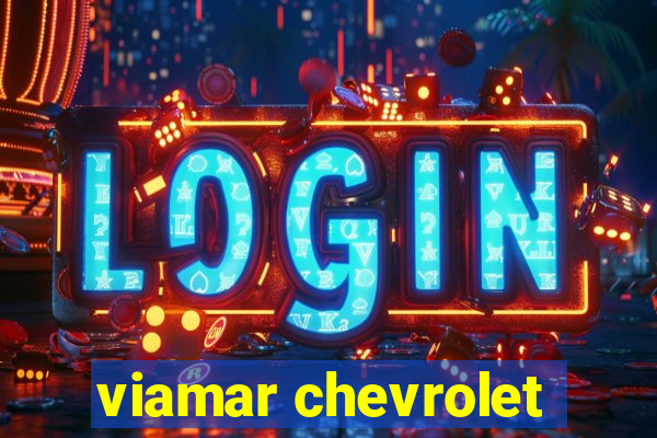 viamar chevrolet