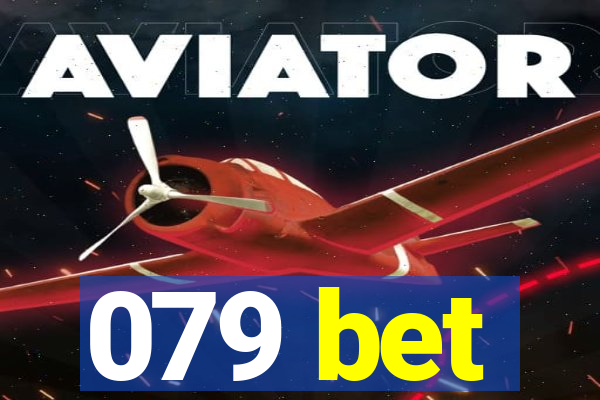 079 bet