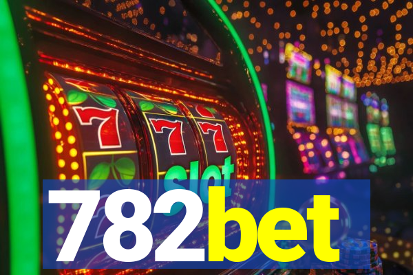 782bet