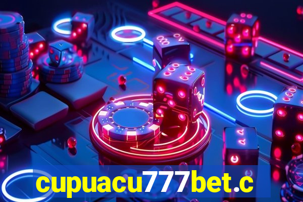 cupuacu777bet.com