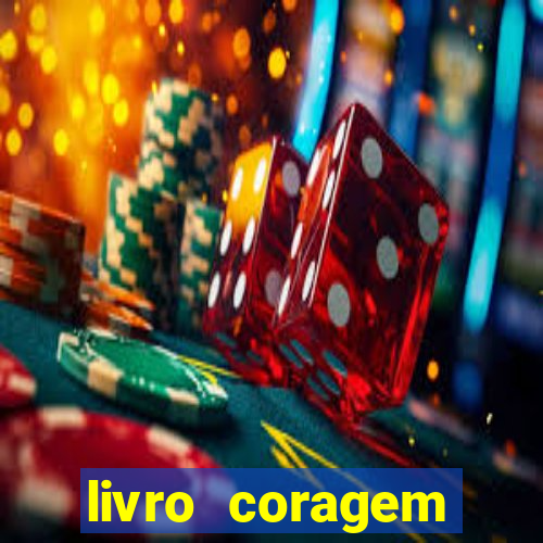 livro coragem desbravadores pdf