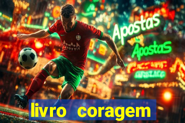 livro coragem desbravadores pdf