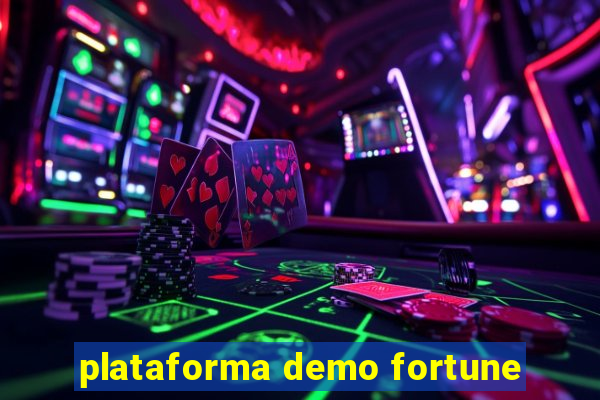 plataforma demo fortune