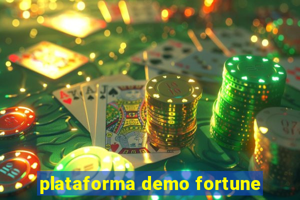 plataforma demo fortune