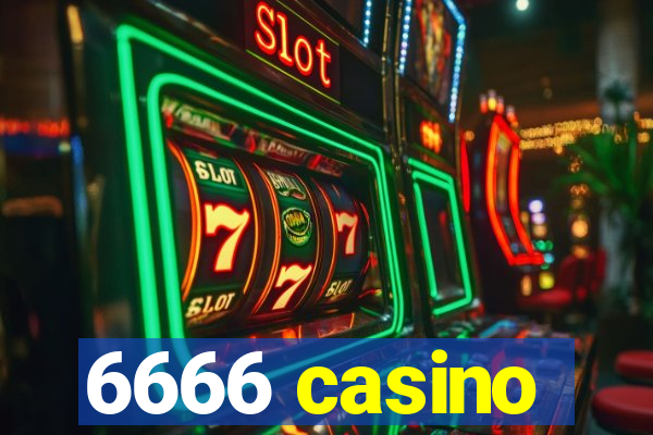 6666 casino