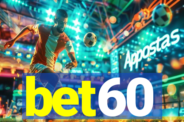 bet60