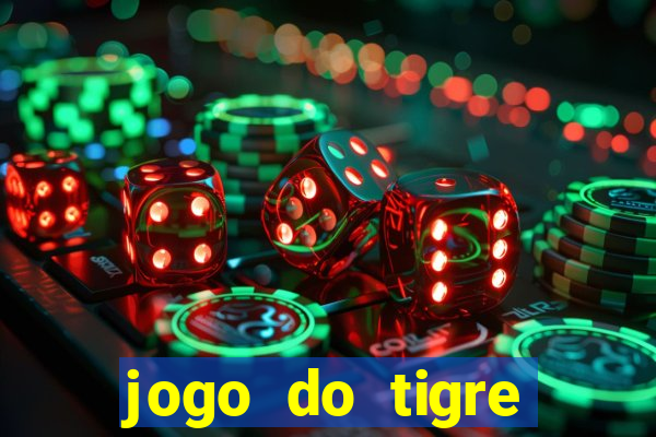 jogo do tigre teste grátis