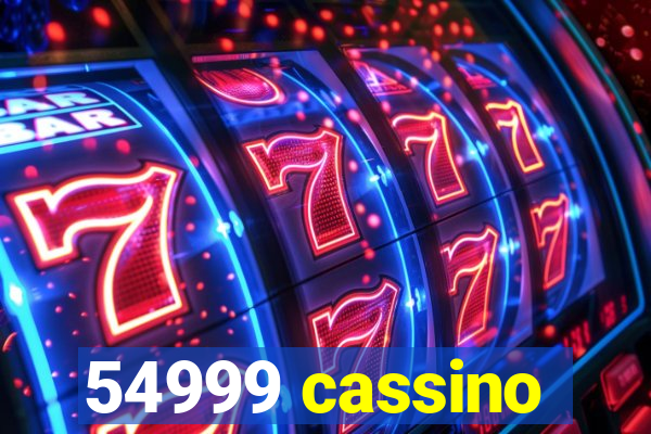 54999 cassino