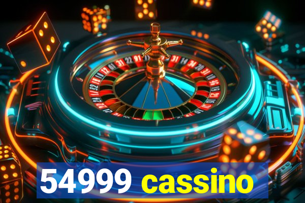 54999 cassino