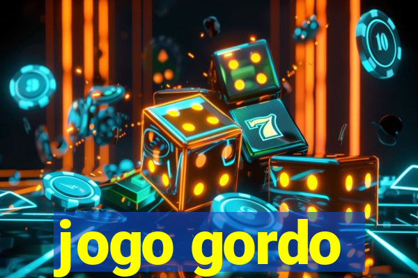 jogo gordo