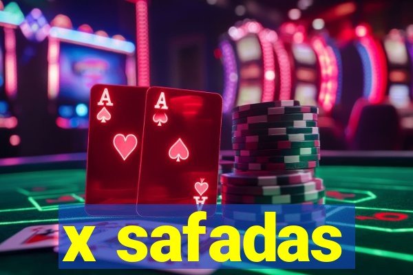 x safadas