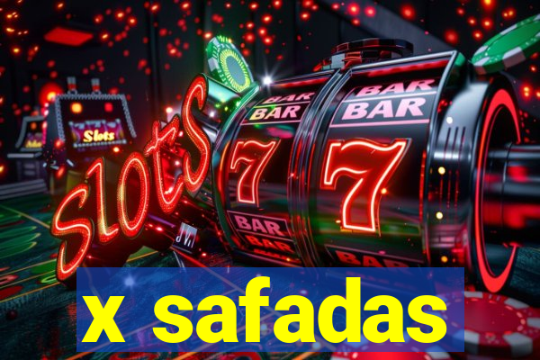 x safadas