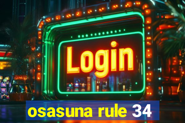 osasuna rule 34