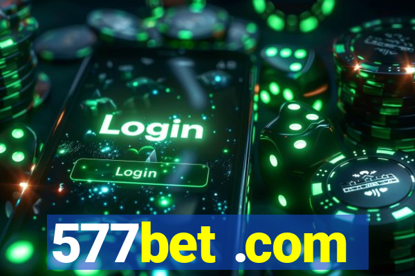 577bet .com