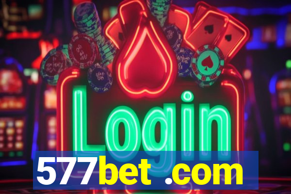 577bet .com