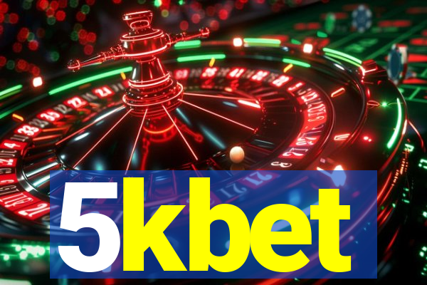 5kbet