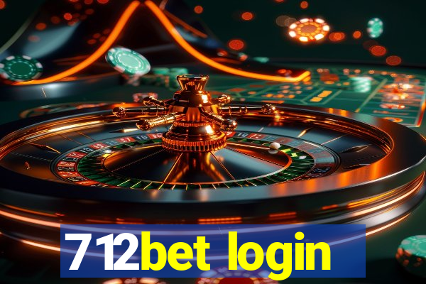 712bet login