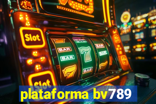 plataforma bv789