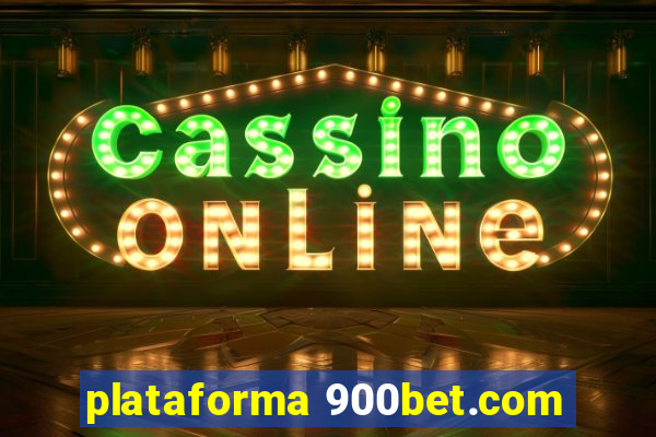 plataforma 900bet.com