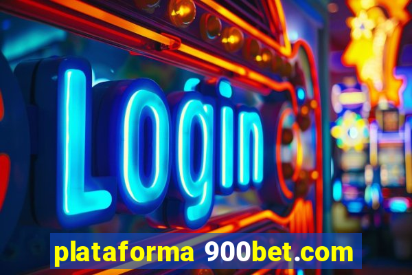 plataforma 900bet.com