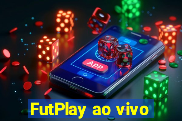 FutPlay ao vivo