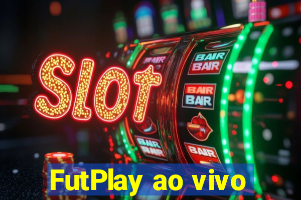 FutPlay ao vivo