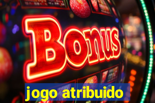 jogo atribuido