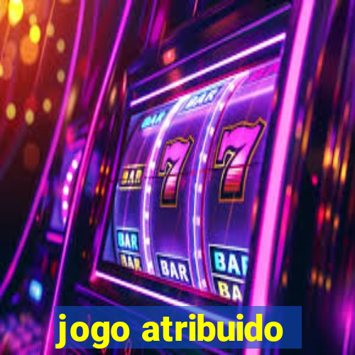 jogo atribuido