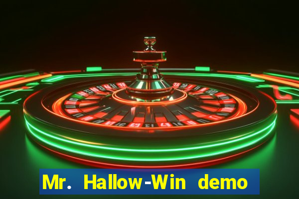 Mr. Hallow-Win demo mr halloween