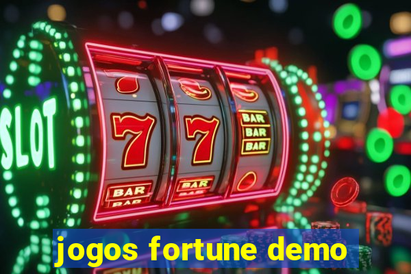 jogos fortune demo