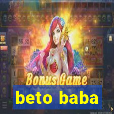 beto baba