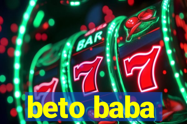 beto baba