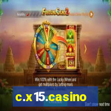 c.x15.casino