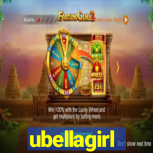 ubellagirl