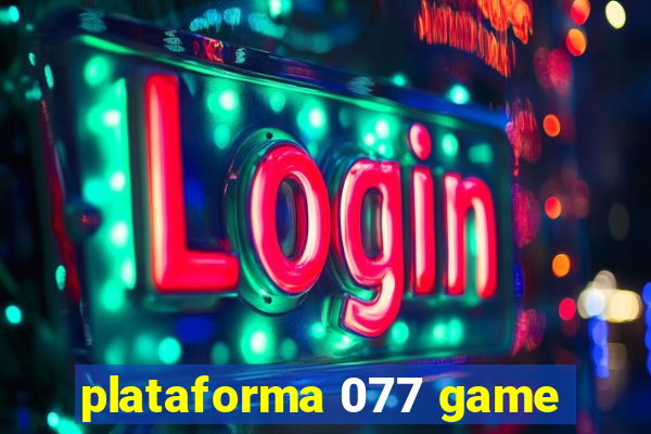 plataforma 077 game