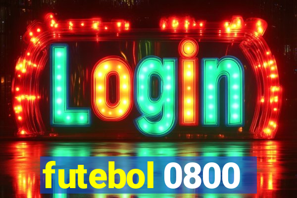 futebol 0800