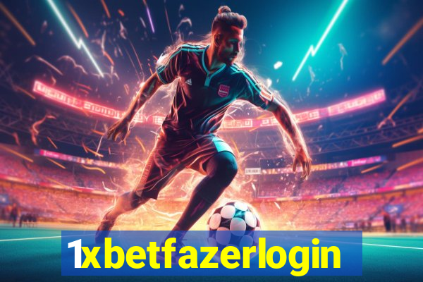 1xbetfazerlogin