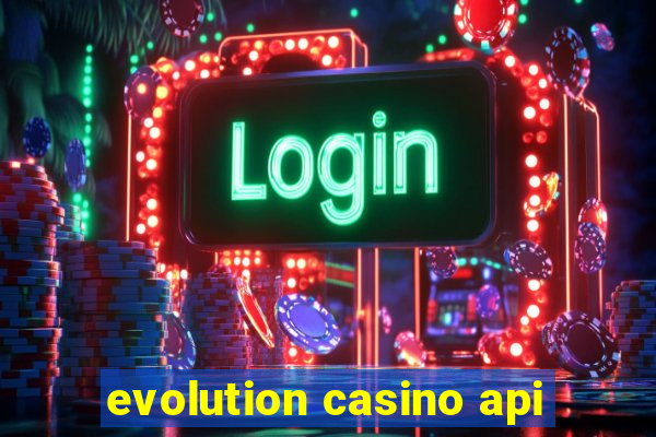 evolution casino api