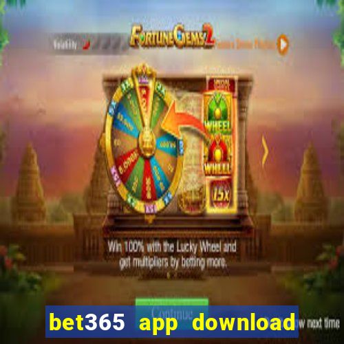 bet365 app download play store