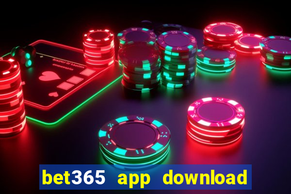 bet365 app download play store