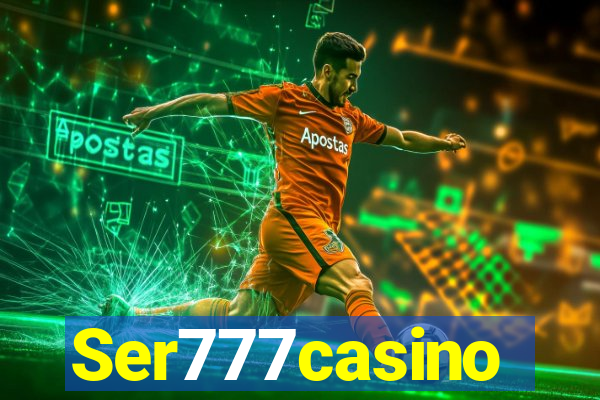 Ser777casino