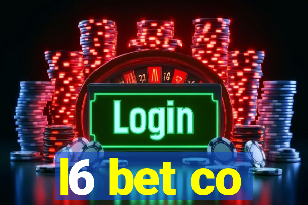 l6 bet co