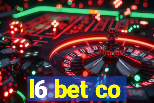 l6 bet co