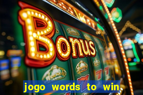 jogo words to win paga mesmo